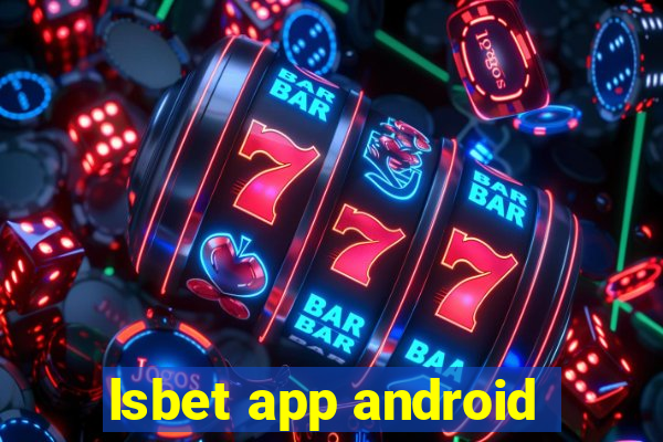 lsbet app android