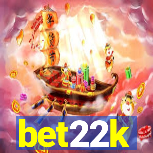 bet22k