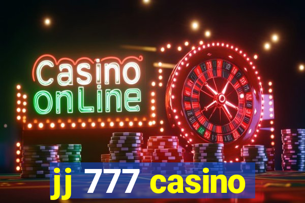 jj 777 casino