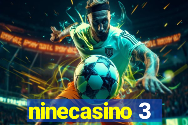 ninecasino 3