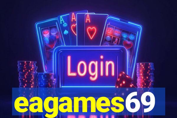 eagames69