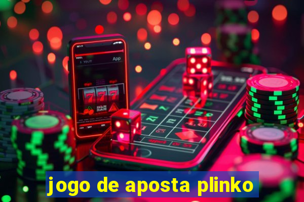 jogo de aposta plinko