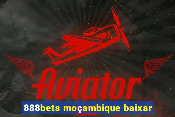 888bets moçambique baixar