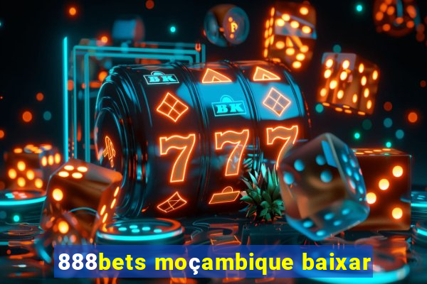 888bets moçambique baixar