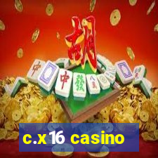 c.x16 casino