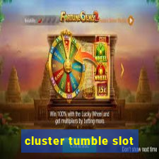 cluster tumble slot