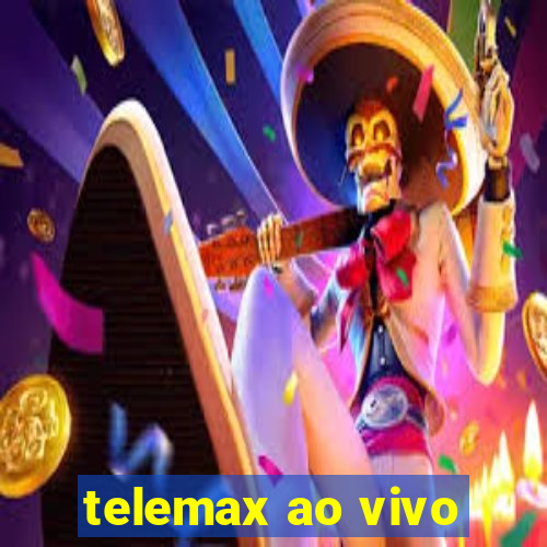 telemax ao vivo