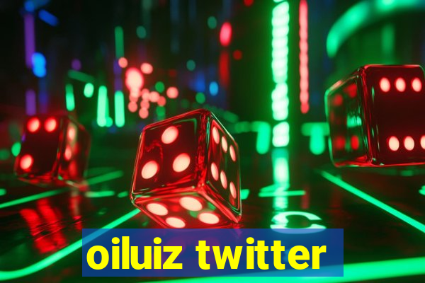 oiluiz twitter