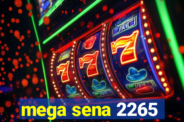 mega sena 2265