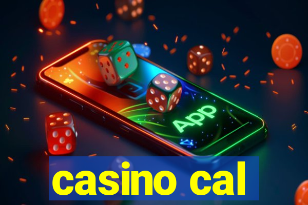 casino cal