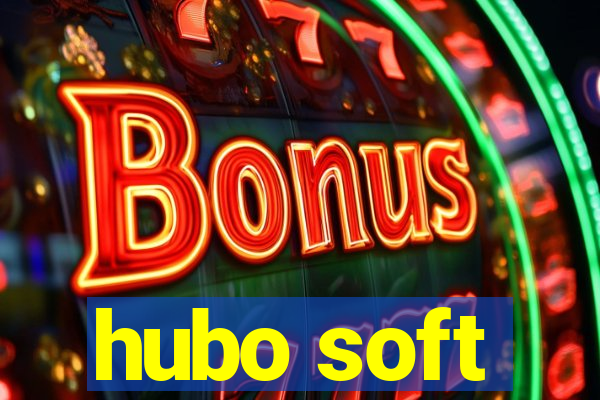 hubo soft