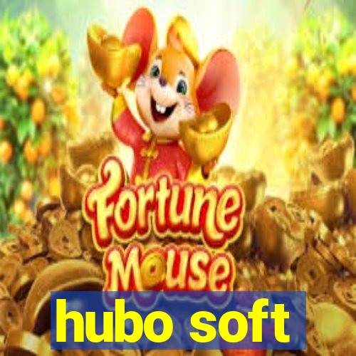 hubo soft