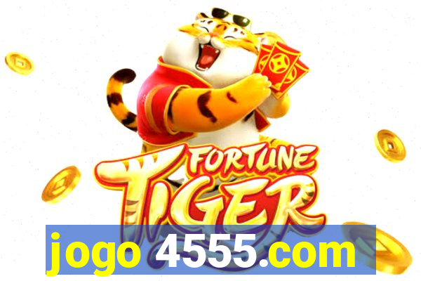 jogo 4555.com