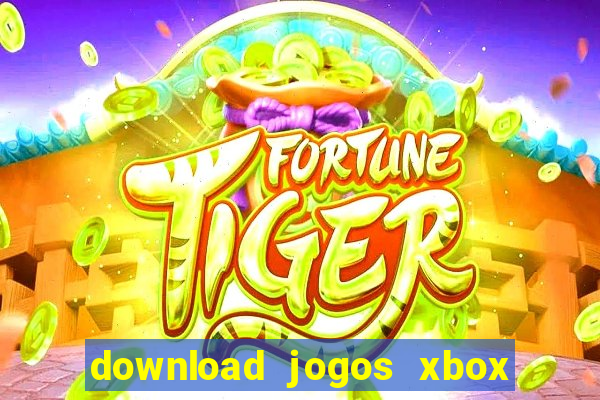 download jogos xbox 360 xex