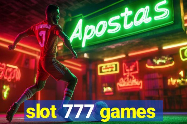 slot 777 games