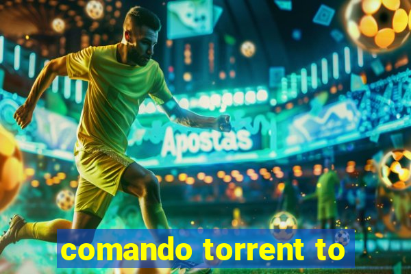 comando torrent to