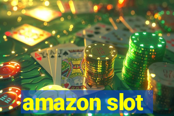 amazon slot