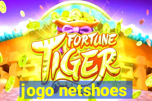 jogo netshoes