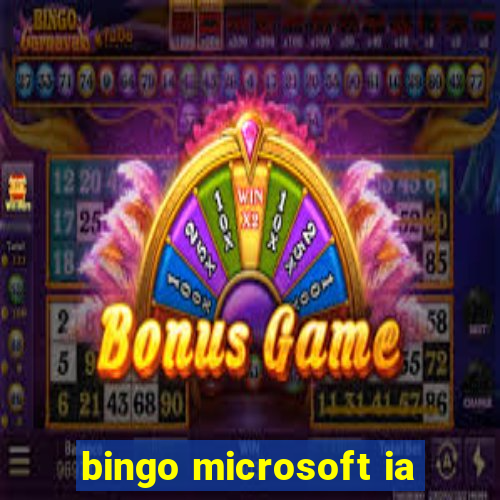 bingo microsoft ia