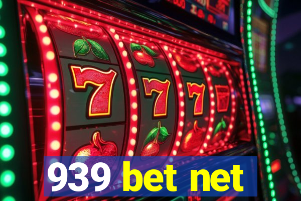 939 bet net