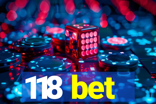 118 bet