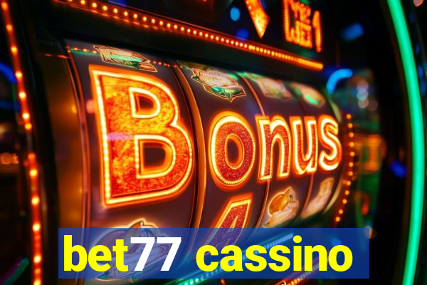 bet77 cassino