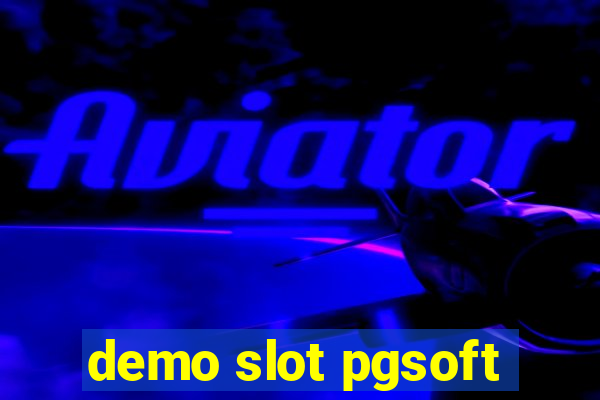 demo slot pgsoft