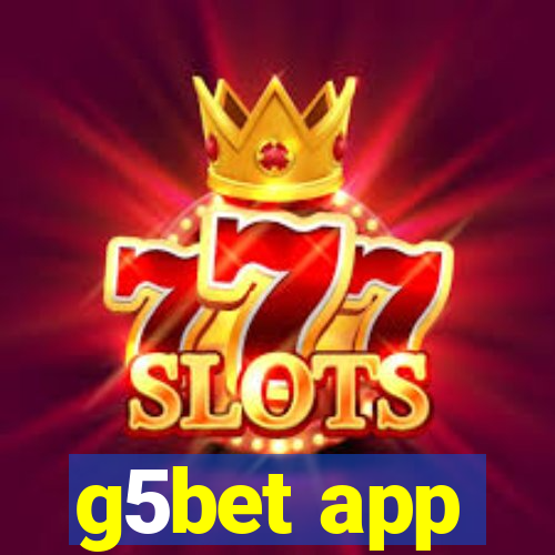 g5bet app