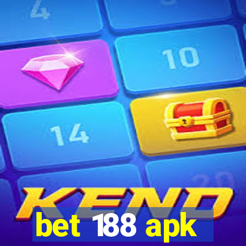 bet 188 apk