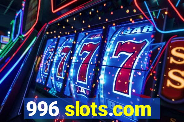 996 slots.com