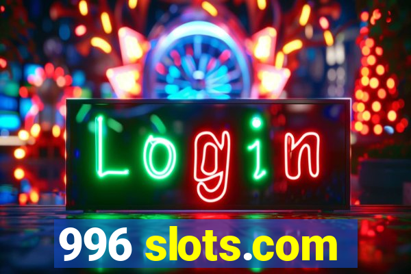 996 slots.com