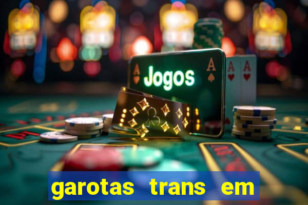 garotas trans em sao paulo