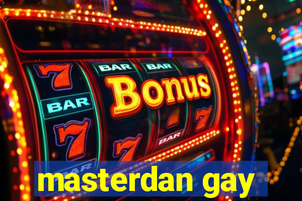 masterdan gay