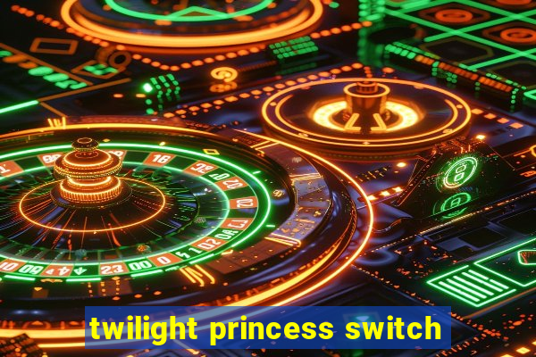 twilight princess switch