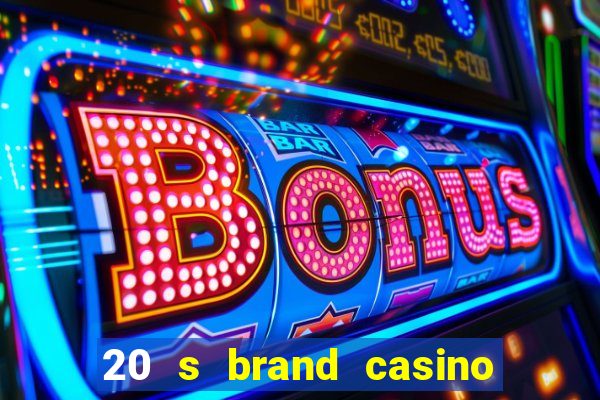 20 s brand casino show logo