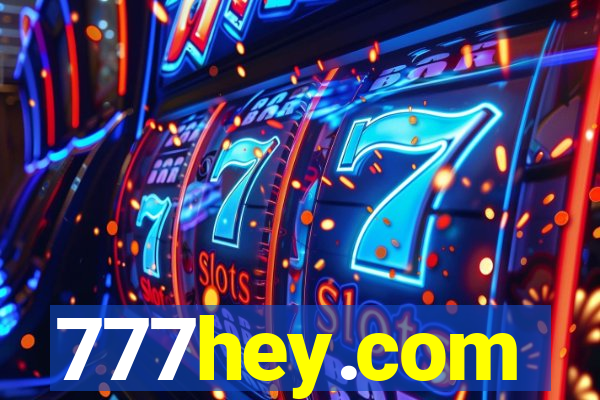 777hey.com