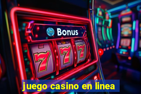 juego casino en linea