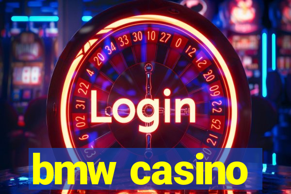 bmw casino