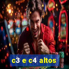 c3 e c4 altos