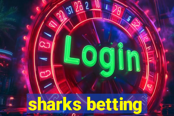 sharks betting