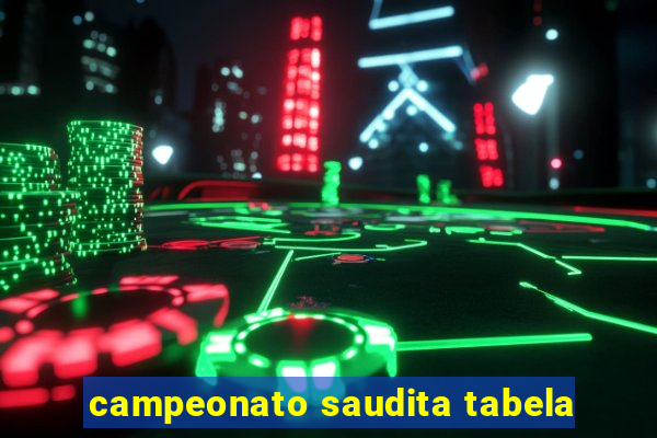 campeonato saudita tabela