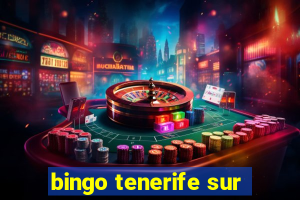 bingo tenerife sur