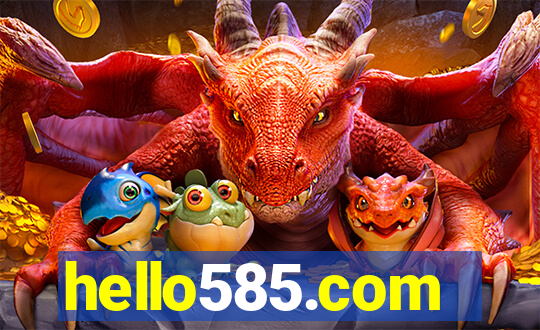 hello585.com