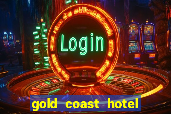 gold coast hotel casino las vegas nevada