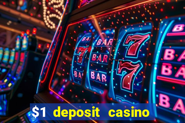 $1 deposit casino nz october 2021