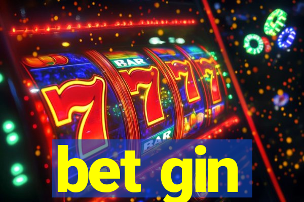 bet gin