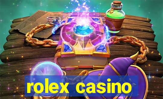 rolex casino