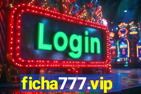 ficha777.vip