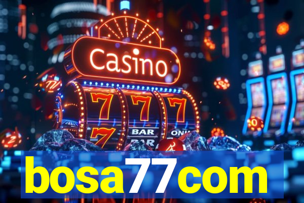 bosa77com