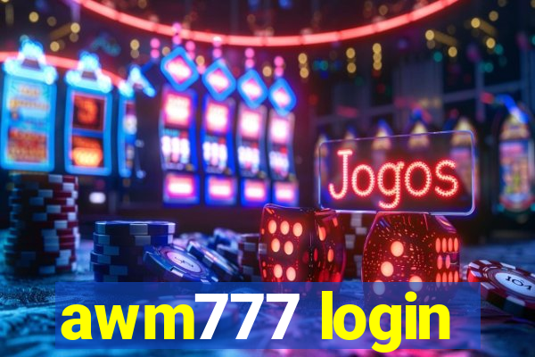 awm777 login